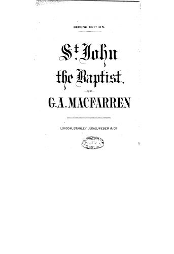Macfarren - St. John the Baptist. An oratorio - Score