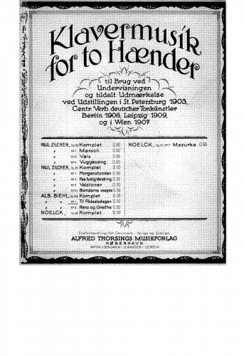 Biehl - Kinderjubel, Op. 143 - No. 1: Zum Geburtstag (Til Födselsdag).