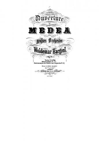 Bargiel - Ouverture zu Medea, Op. 22 - Score