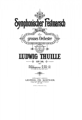 Thuille - Symphonischer Festmarsch, Op. 38 - Full Score - Score