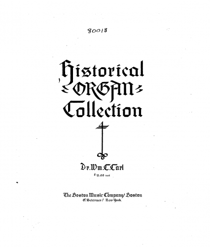 Carl - Historical Organ Collection - Organ Scores - Score