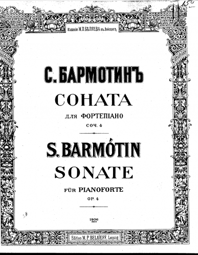 Barmotin - Sonata for piano, Op. 4 - Score