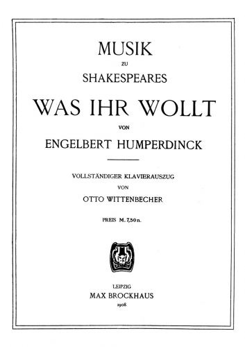 Humperdinck - Musik zu W. Shakespeares "Was ihr wollt" - Vocal Score - Score