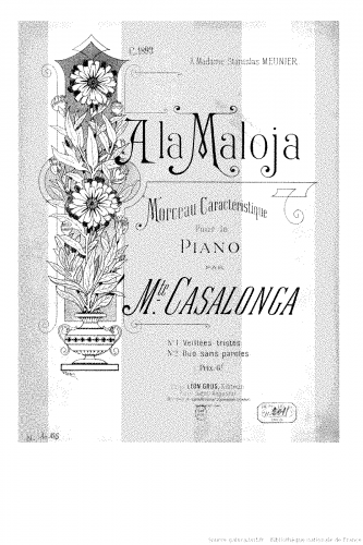 Casalonga - A la Maloja, Morceaux caractéristiques - Complete score1. Veillées tristes - 2. Duo sans paroles