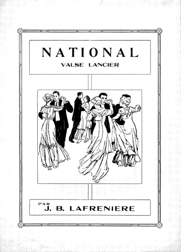 Lafrenière - National Valse Lancier - Score