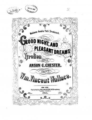 Wallace - Good Night and Pleasant Dreams, Tyrolien - Score