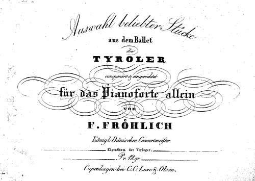 Frøhlich - Die Tyroler - Selections For Piano solo - Score