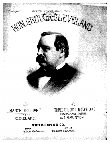 Blake - Hon. Grover Cleveland's March Brillante - Score