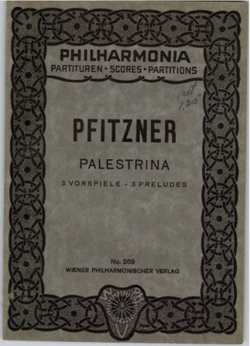 Pfitzner - Palestrina - 3 Preludes - Score