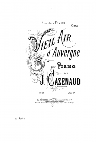 Cazenaud - Vieil air d'Auvergne, Op. 15 - Score