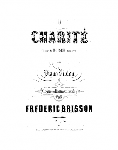 Rossini - 3 Choeurs religieux - La Charité (No. 3) For Violin, Organ and Piano (Brisson) - Piano Score