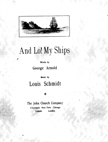 Schmidt - And Lo! My Ships - Score
