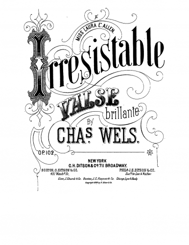 Wels - The Irresistable - Piano Score - Score