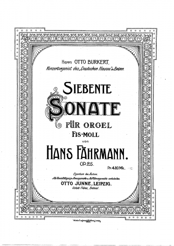 Fährmann - 7th Sonata for Organ, Op. 25 - Score