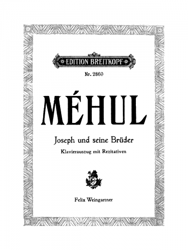 Méhul - Joseph / Joseph und seine Brüder - Vocal Score - Score