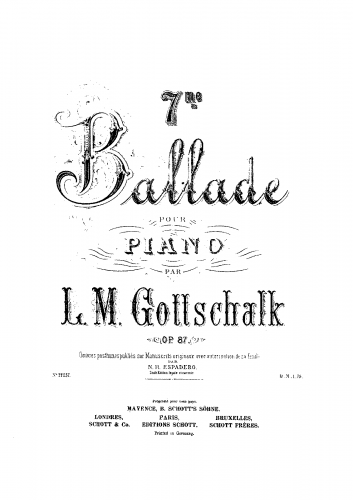 Gottschalk - Ballade No. 7, Op. 87 - Score