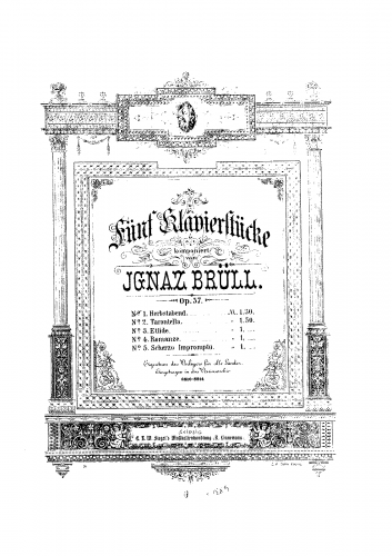 Brüll - 5 Piano Pieces, Op. 57 - Score