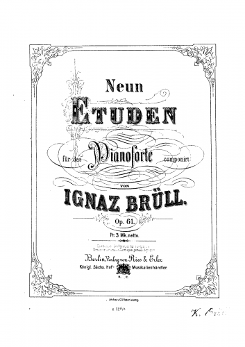 Brüll - 9 Etudes, Op. 61 - Score