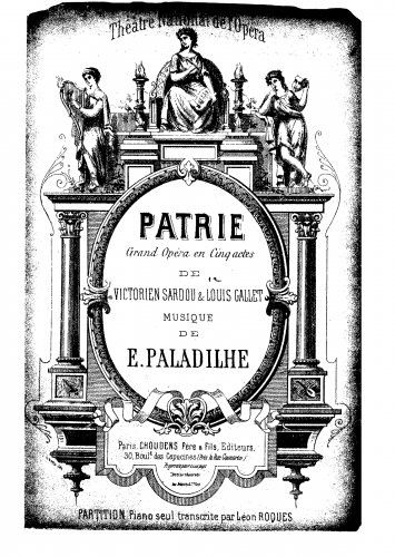 Paladilhe - Patrie! - Complete Opera For Piano solo (Roques) - Score