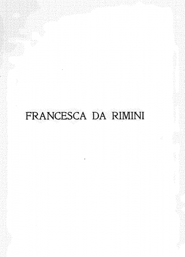 Zandonai - Francesca da Rimini - Vocal Score - Score