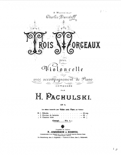 Pachulski - 3 Pieces for Violoncello and Piano, Op. 4 - Cello and Piano score, Cello part