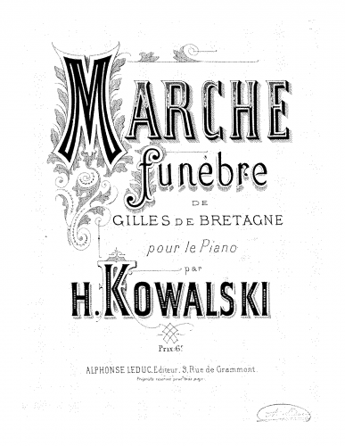 Kowalski - Gilles de Bretagne - Marche funèbre For Piano - Score