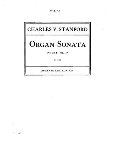 Stanford - Organ Sonata No. 1, Op. 149 - Score