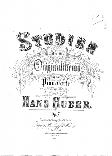 Huber - Studien über ein Originalthema, Op. 7 - Score