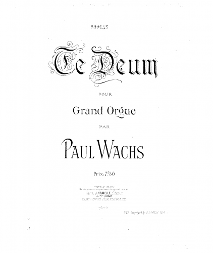 Wachs - Te Deum pour grand orgue - Score