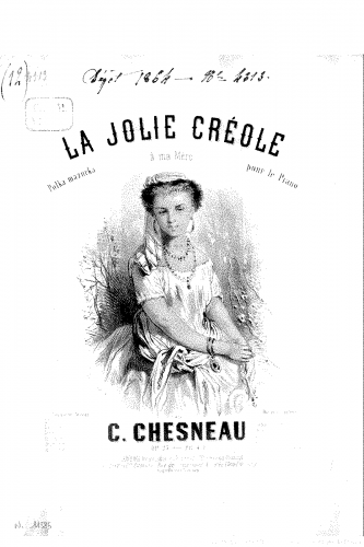 Chesneau - la jolie créole, Op. 23 - Score