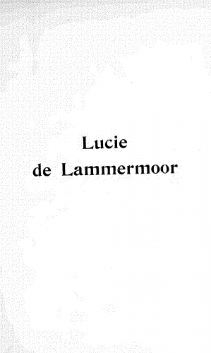 Donizetti - Lucia di Lammermoor - Vocal Score - Score