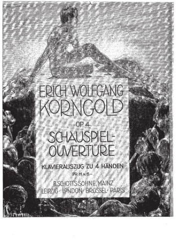 Korngold - Schauspiel-Ouverture, Op. 4 - For Piano 4 hands (Rebay) - Score