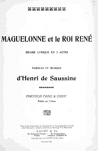 Saussine - Maguelonne et le roi René - Vocal Score - Score