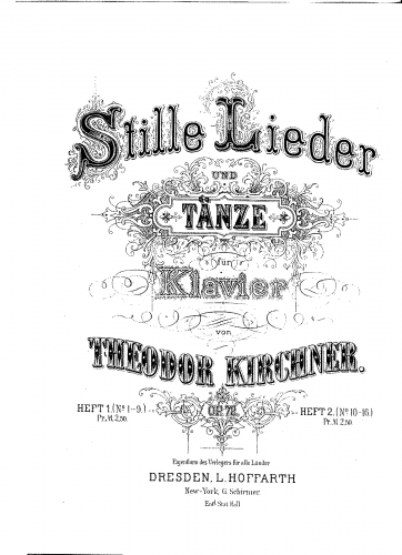 Kirchner - Stille Lieder und Tänze, Op. 72 - Score