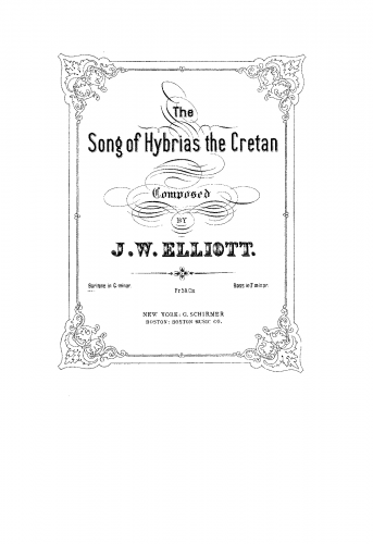 Elliott - The Song of Hybrias the Cretan - Score