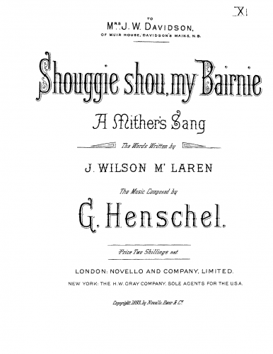 Henschel - Shouggie shou, my bairnie. A mither's sang - Score