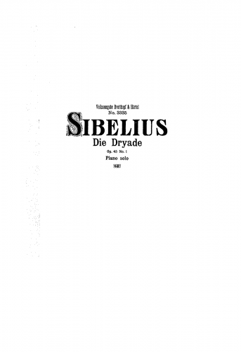 Sibelius - The Dryad, Op. 45 No. 1 - For Piano solo (Sibelius) - Score