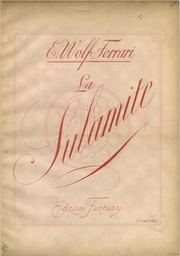 Wolf-Ferrari - La Sulamite, Op. 4 - Vocal Score - Score