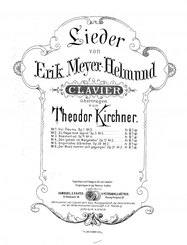 Meyer-Helmund - Vier Lieder - For Piano (Kirchner) - 3. Viel Träume