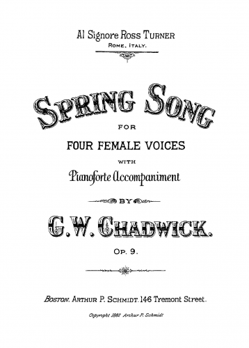 Chadwick - Spring Song, Op. 9 - Score