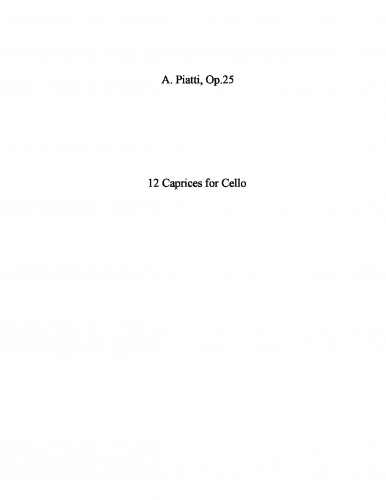 Piatti - 12 Caprices for Solo Cello, Op. 25 - Cello Scores - Score