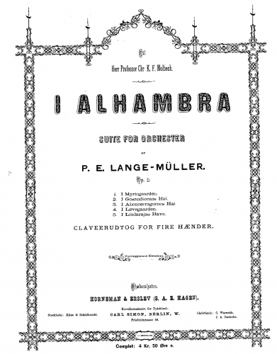 Lange-Müller - I Alhambra, Suite for Orchestra - For Piano 4-Hands - Score