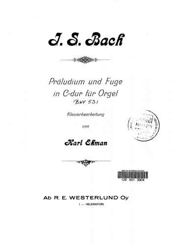 Bach - Prelude and Fugue in C major, BWV 531 - For Piano solo (Ekman) - Score