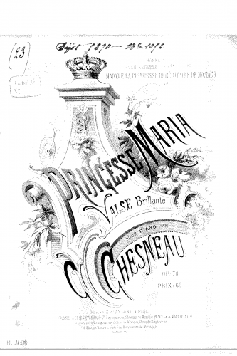Chesneau - Princesse Maria, Op. 78 - Score