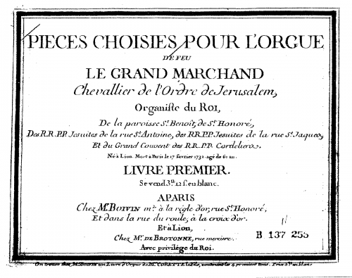 Marchand - Pièces d'orgue - Organ Scores - Livre I: Plein jeu