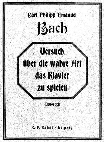 Bach - Versuch über die wahre Art das Klavier zu spielen - Complete Book