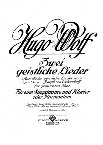 Wolf - 6 geistliche Lieder nach Gedichten von Eichendorff - No. 5. Ergebung (Submission) - ''Dein Wille, Herr, geschehe!'' For Voice and Piano or Harmonium (Schneider) - Score