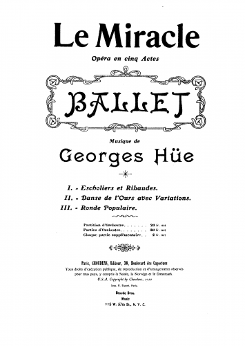Hüe - Le miracle - Ballet - Score