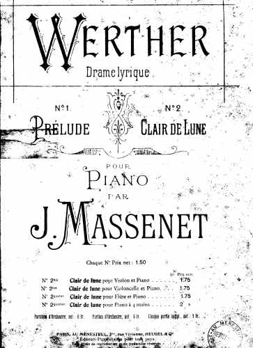 Massenet - Werther - Clair de lune (Act II) For Piano solo (Massenet) - Score