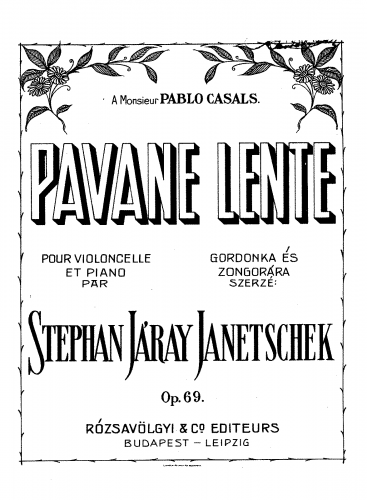 Járay-Janetschek - Pavane Lente - Scores and Parts - Piano score and Cello part
